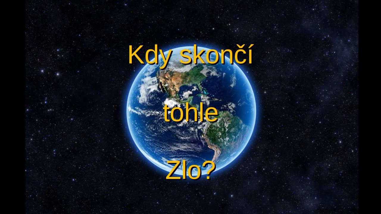 Kdy skončí tohle Zlo?