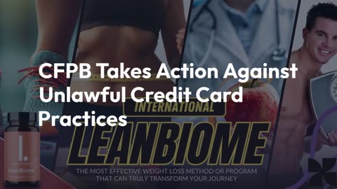 CFPB takes motion in opposition to unlawful bank card practices