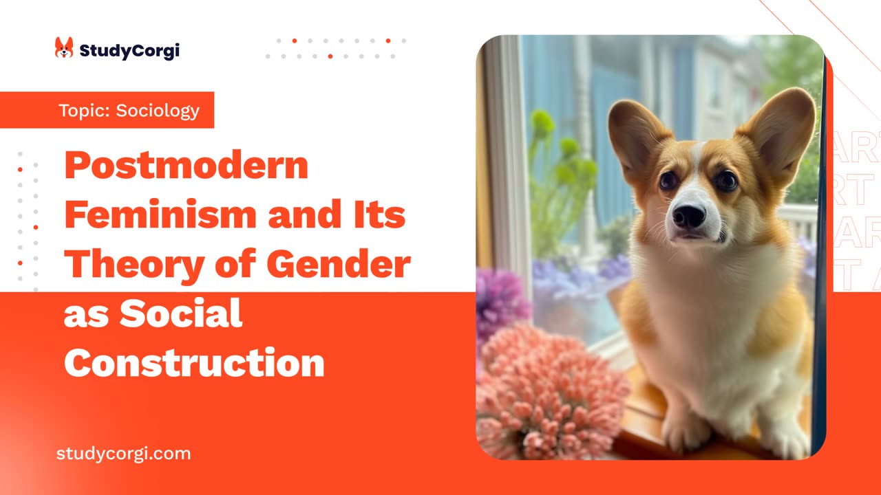 Postmodern Feminism and Its Theory of Gender as Social Construction - Research Paper Example