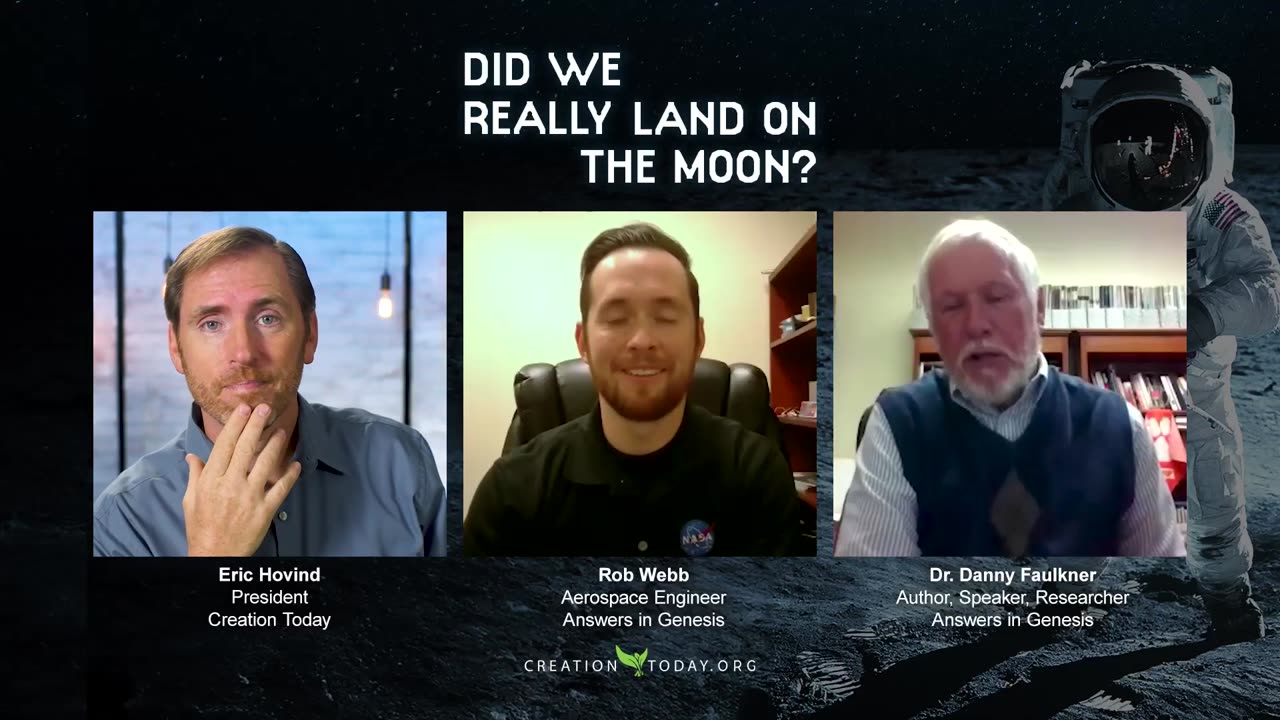 Did We REALLY Land On the Moon? Eric Hovind, Rob Webb, & Dr Danny Faulkner (With Permission)