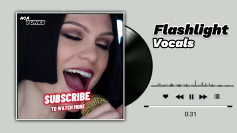 Vocal Music Jessie J - Flashlight (Vocals Only)