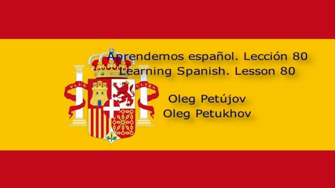 Learning Spanish. Lesson 80. Adjectives 3. Aprendemos español. Lección 80. Adjetivos 3.