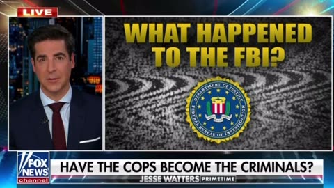 What happened to the FBI? Have the cops become the criminals?