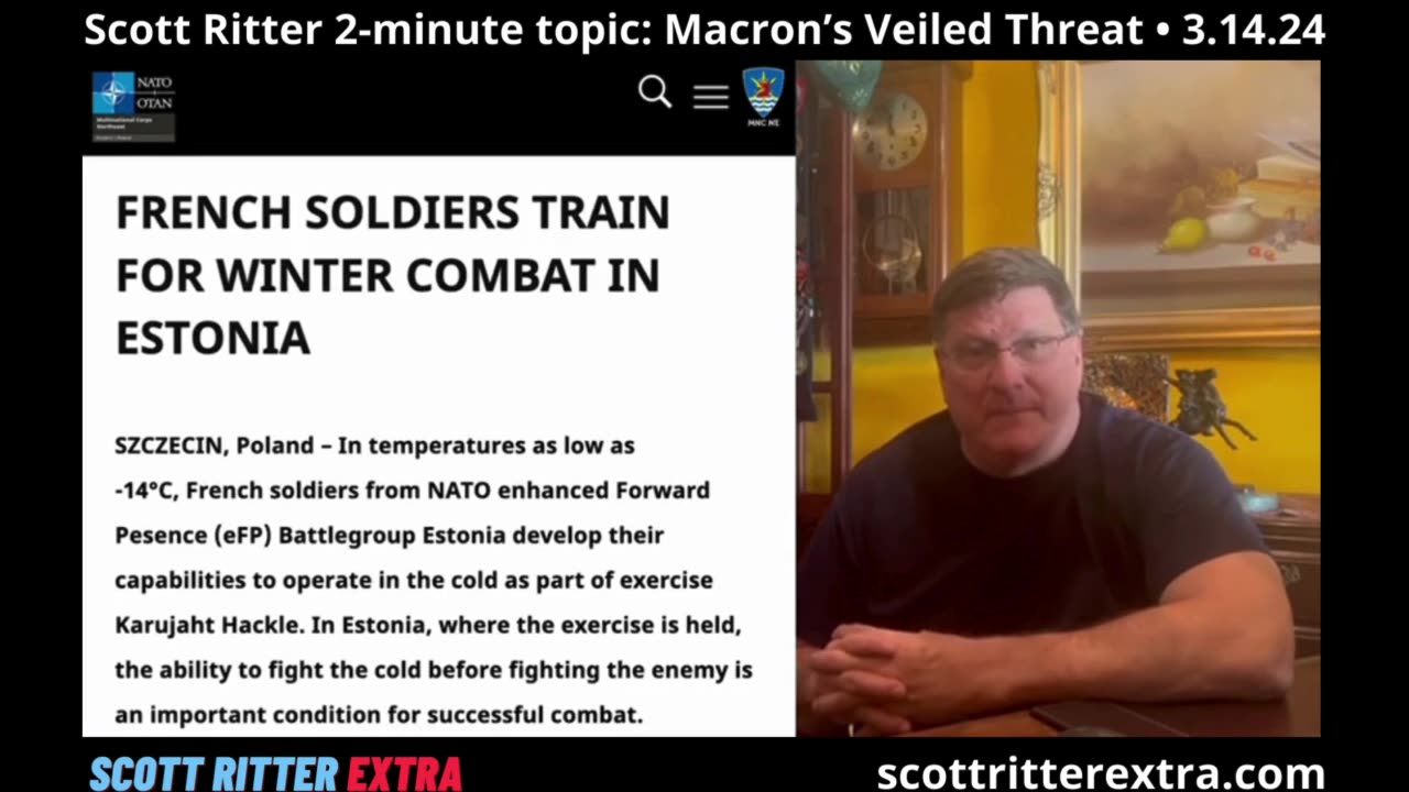 Scott Ritter 2-Minute Topic: Macron's Veiled Threat