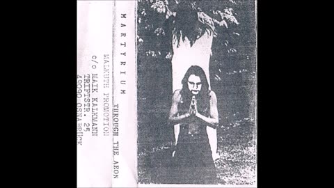 martyrium - (1992) - Through the Aeon (Demo)