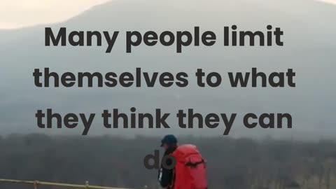 Don't Limit Yourself