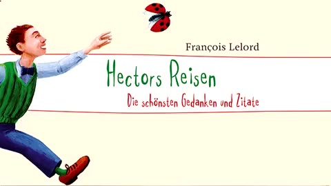 Hectors Reise oder die Suche nach dem Glück