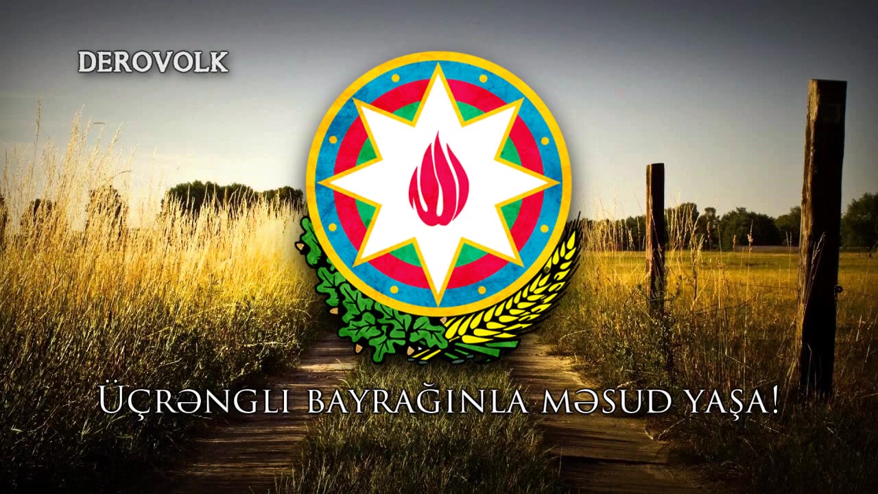 National Anthem Of Azerbaijan