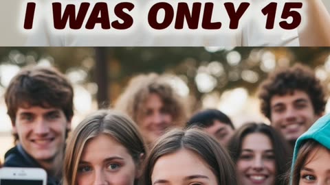 I Was Only 15