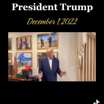 Trump's Message December 1, 2022.