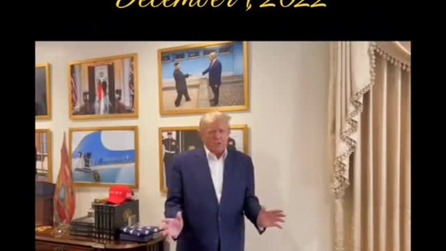 Trump's Message December 1, 2022.