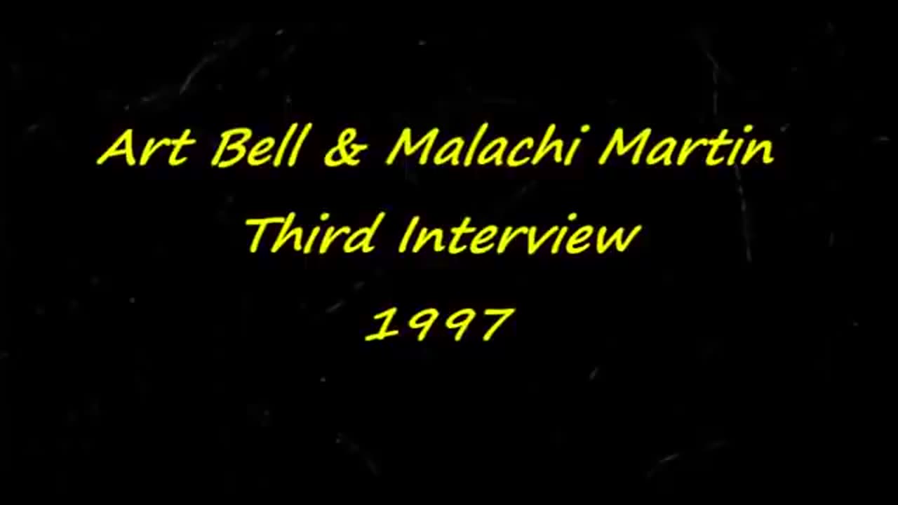 Art Bell Interviews Malachi Martin (3 of 7)