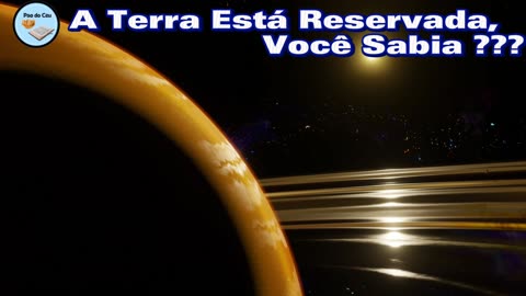 A Terra Está Reservada, Você Sabia ???