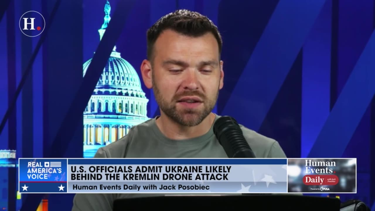 Jack Posobiec: US officials admit Ukraine likely behind the Kremlin drone attack