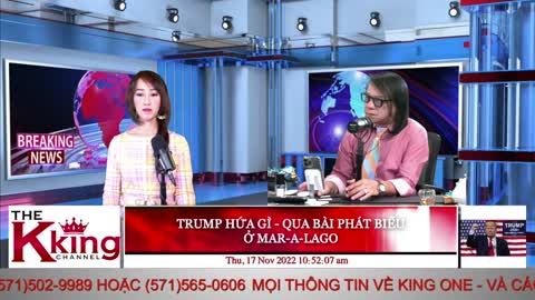 TRUMP HỨA GÌ - QUA BÀI PHÁT BIỂU Ở MAR-A-LAGO - 11/17/2022 - The KING Channel