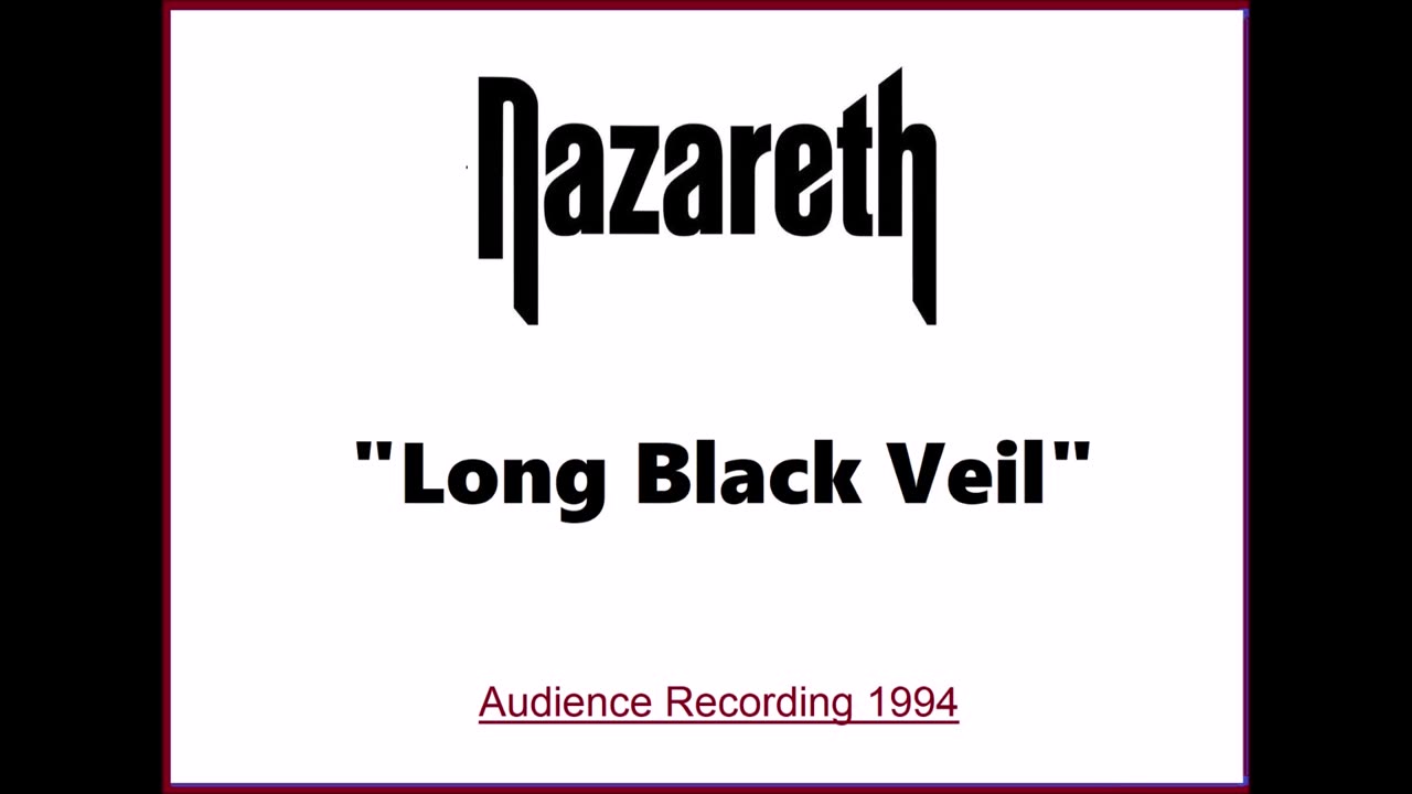 Nazareth - Long Black Veil (Live in Cumbernauld, Scotland 1994) Audience