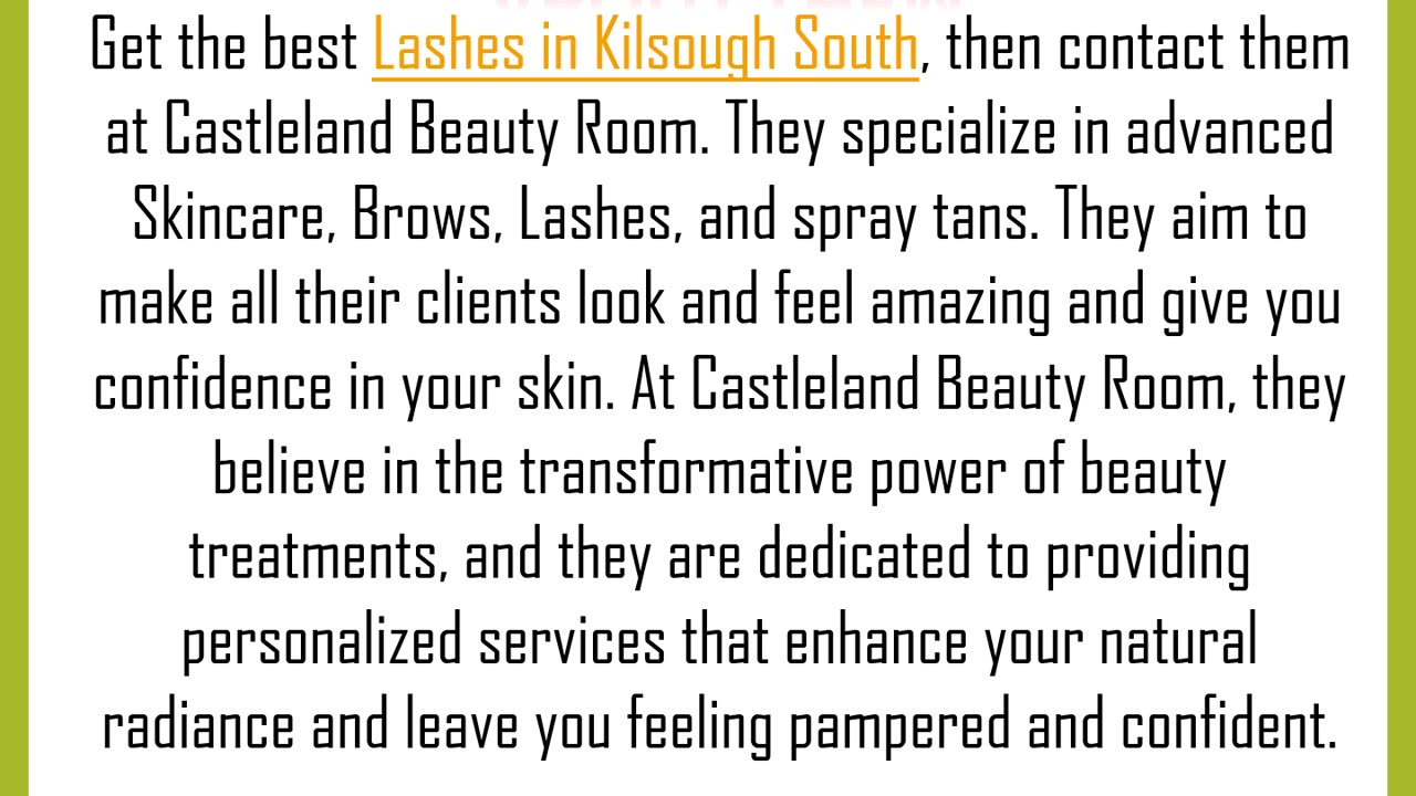 Get the best Lashes in Kilsough South