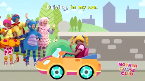 Driving in My Car - Mother Goose Club Phonics Songs