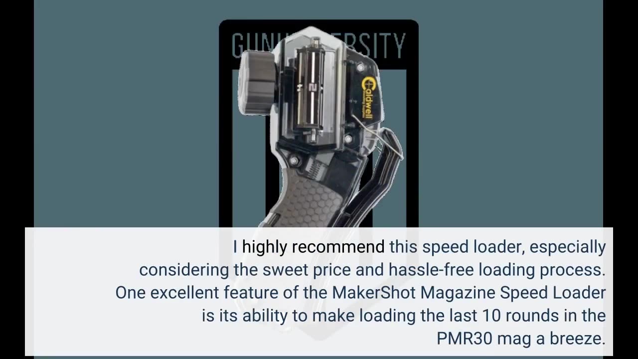 Buyer Comments: MakerShot Magazine Speed Loaders, Designed Specifically for Each Selected Magaz...