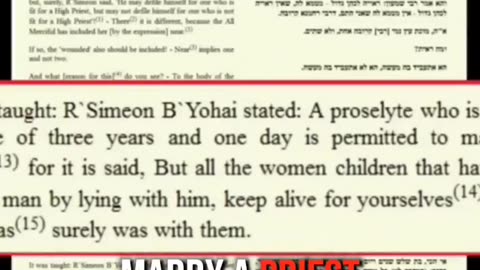 The Talmud - permission to seduce - marry - have intercourse with 3-year-old girls