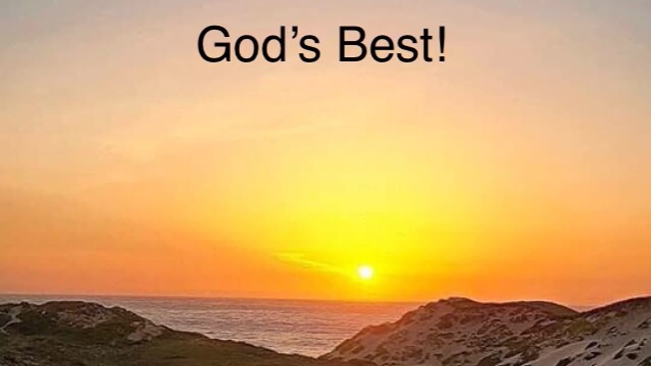 God's Best!