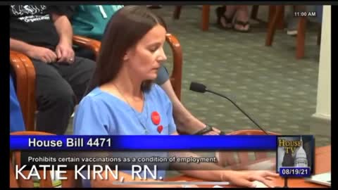 Katie Kirn, RN testimony on Michigan HB 4471 8/19/21