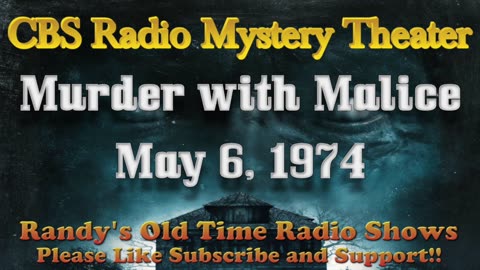 74-05-06 CBS Radio Mystery Theater Murder With Malice