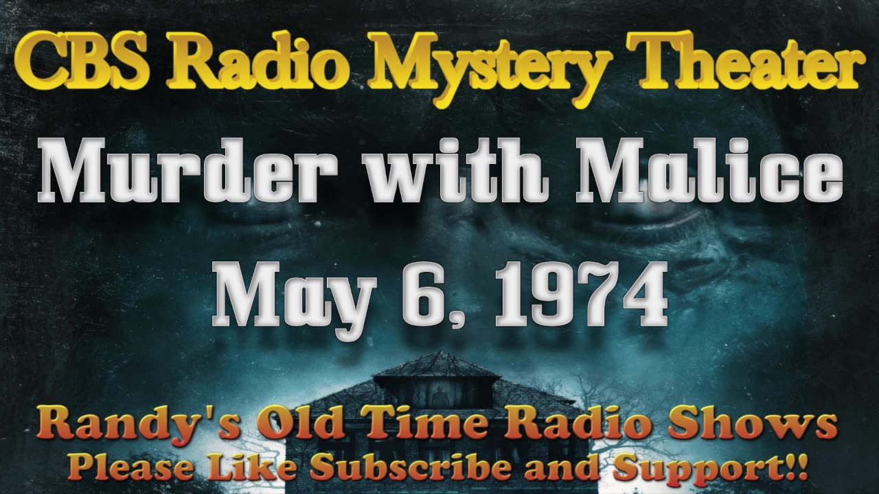 74-05-06 CBS Radio Mystery Theater Murder With Malice