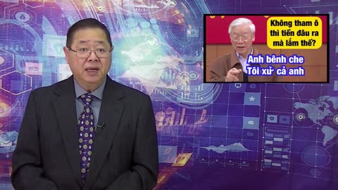 CCTS - Nguyễn Phú Trọng Vẫn Ngô Nghê Hay Giả Vờ Về Chống Tham Nhũng?