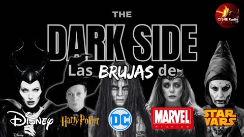 The Dark Side: las brujas de Disney, Harry Potter, DC, MArvel y Satar Wars