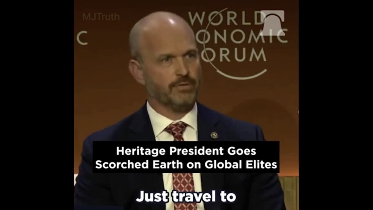 Heritage Pres Goes Scorched Earth On Global Elites