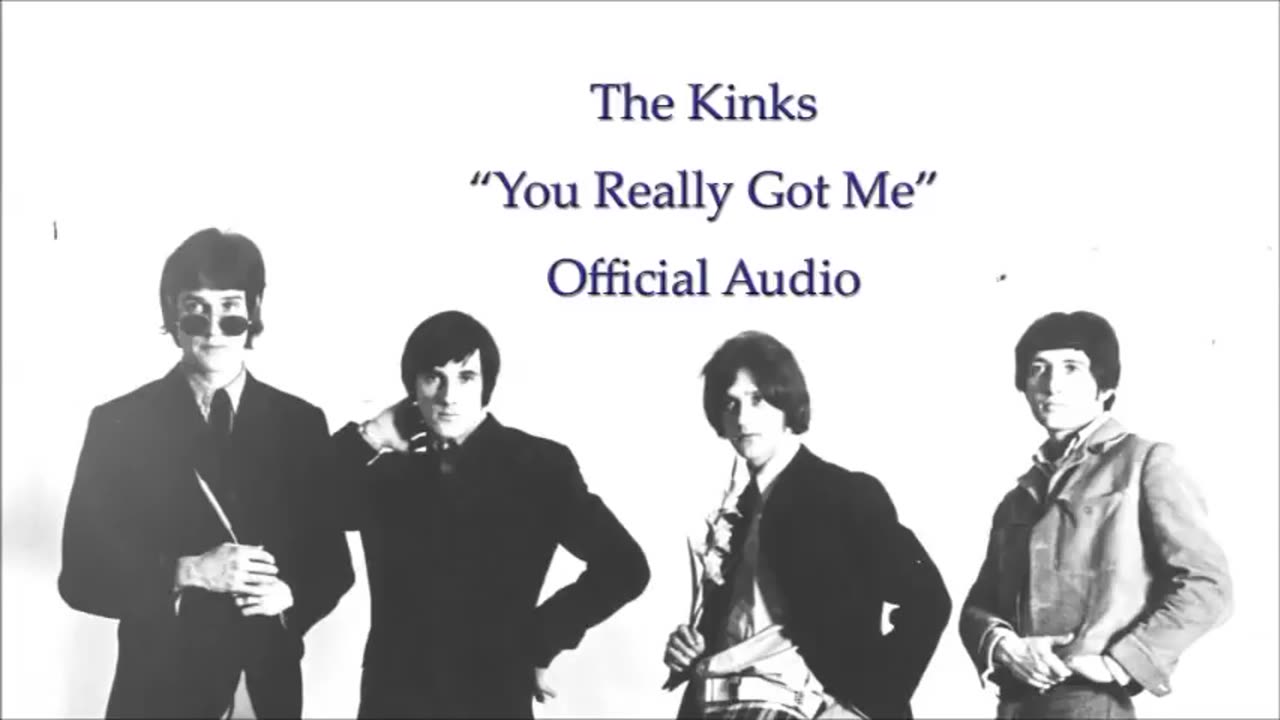 You really got me by The Kinks