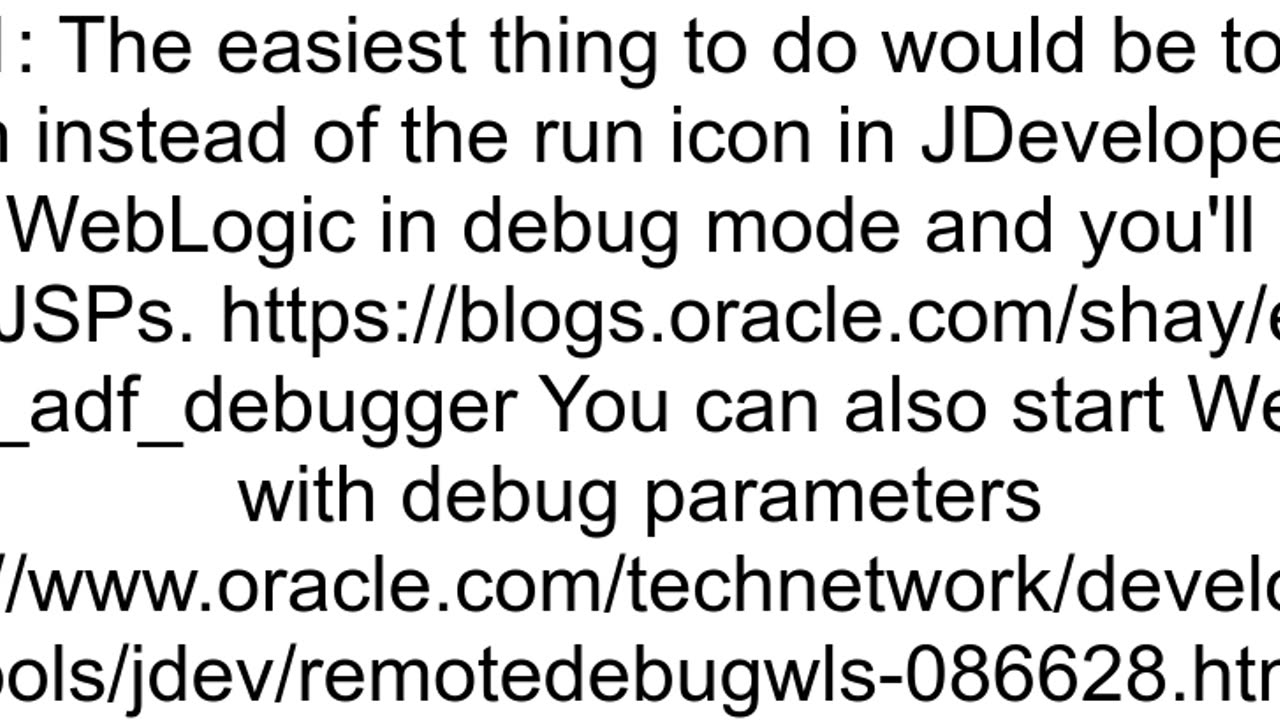 How to enable debug_mode for a JSP page in modern JDeveloperWeblogicADF