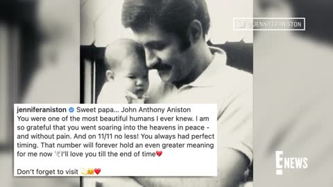 Jennifer Aniston Mourns the Death of Her Dad John Aniston _ E! News