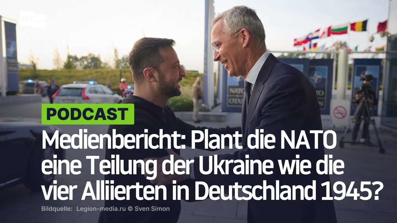 Medienbericht: Plant die NATO eine Teilung der Ukraine wie die vier Alliierten in Deutschland 1945?