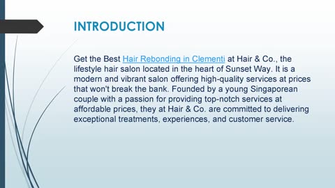 Get the Best Hair Rebonding in Clementi