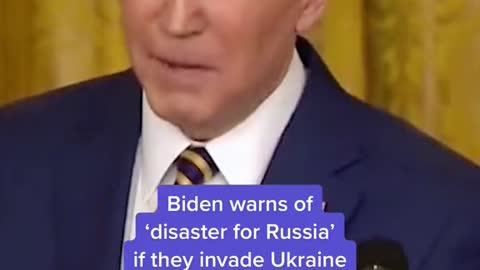 Biden warns of "disaster for Russia' if they invade Ukraine