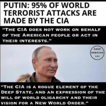 Putin: 95% Of World Terrorist Attacks Are Made By The CIA.