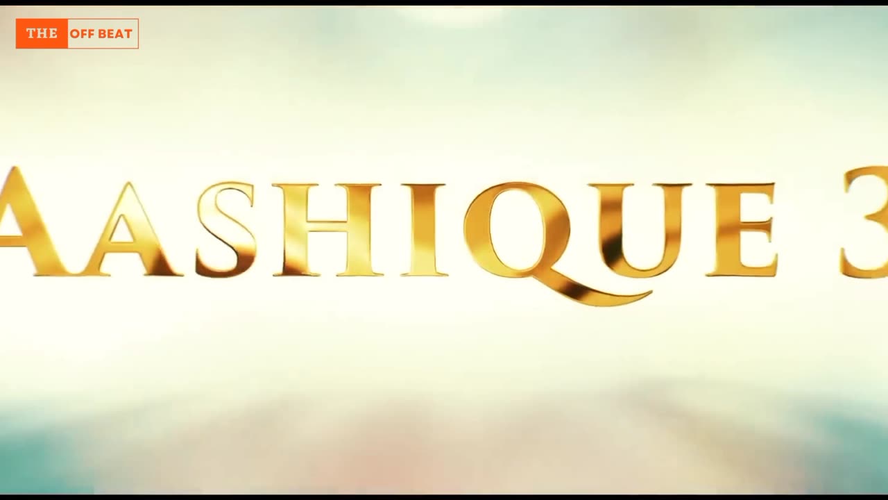 Aashiqui 3 new movie trailer watch it