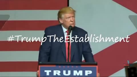 Trump The Establishment