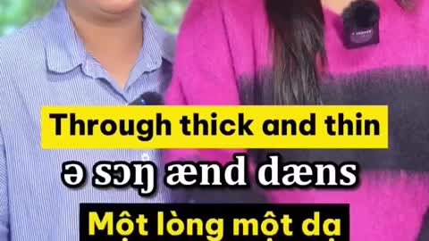 Một lòng một dạ” trong tiếng Anh là gì ta