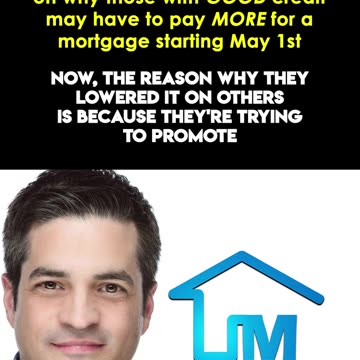 Higher Mortgage Rate for Good Credit?