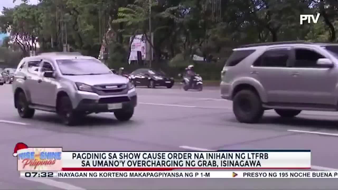 Pagdinig sa show cause order na inihain ng LTFRB sa umano'y overcharging ng Grab, isinagawa