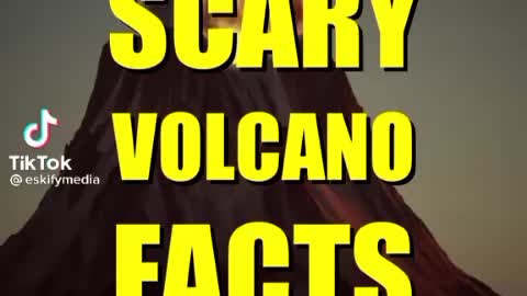 Scary volcano facts part 1