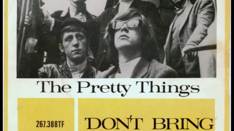 The Pretty Things - Don't Bring Me Down