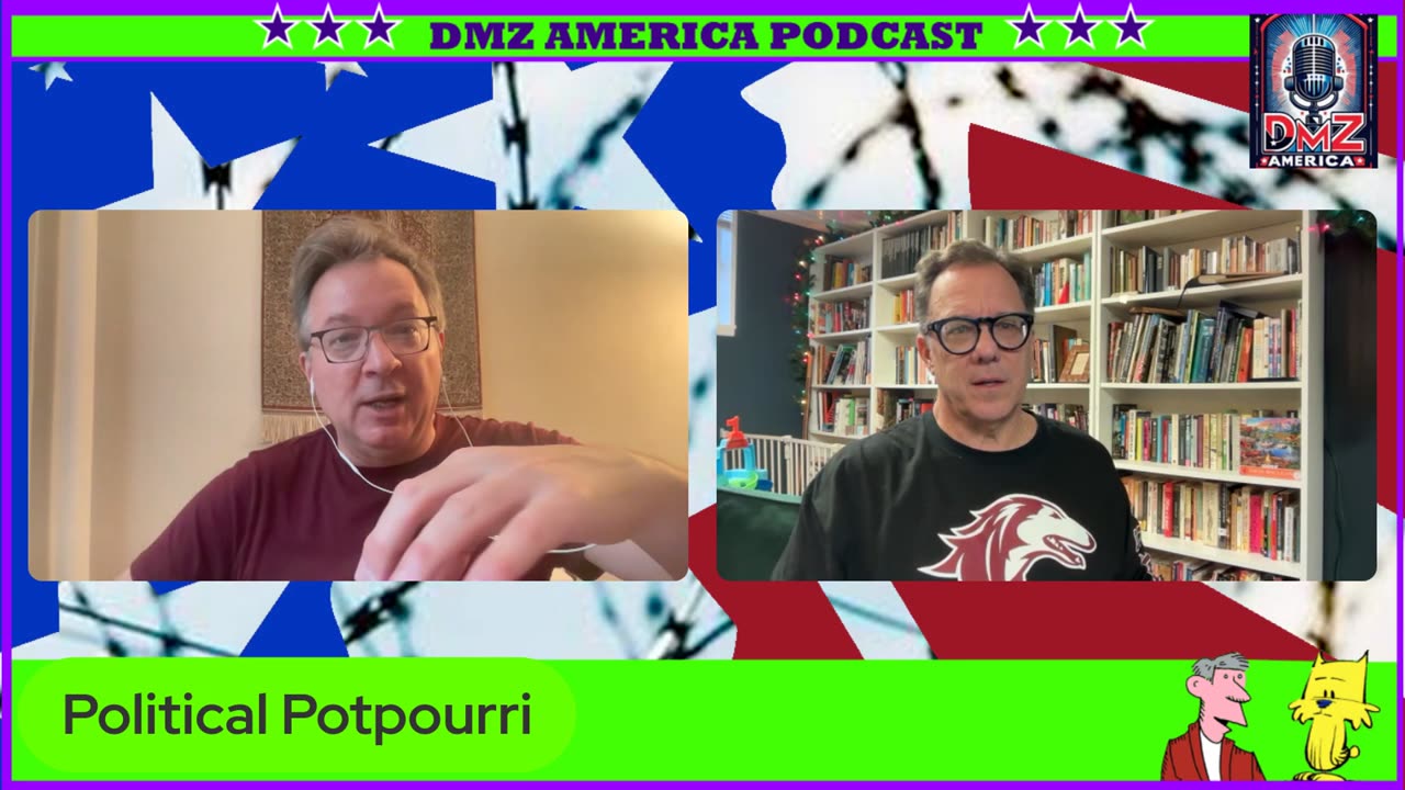 DMZ America Podcast Ep 185: Political Potpourri