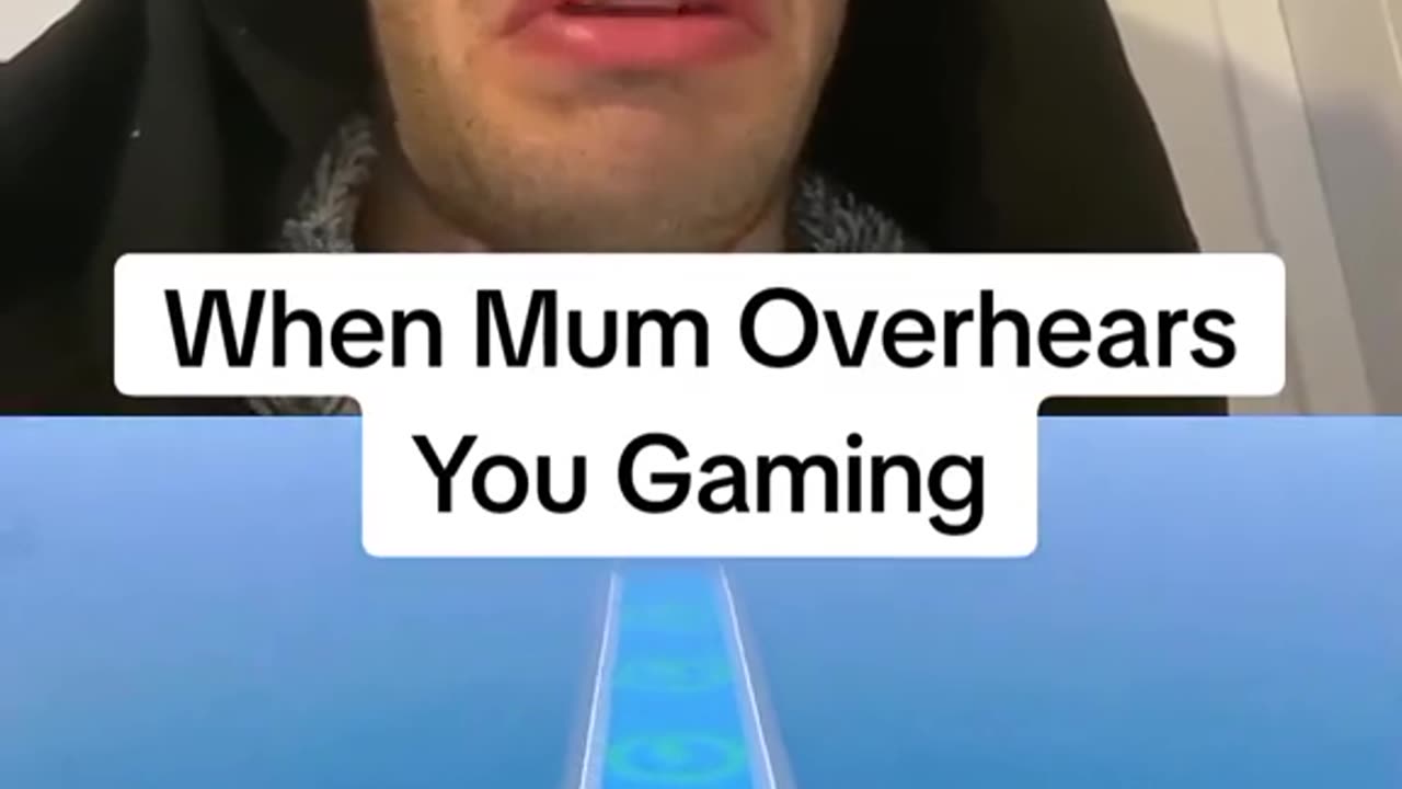 When Your Mum Overhears You Gaming