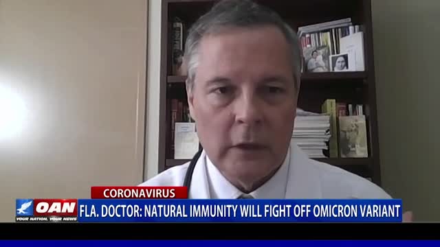 Fla. doctor says natural immunity will fight off Omicron variant