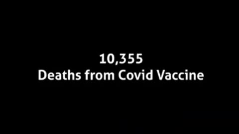 People Are 4,520 Times More Likely To Die From Vaccine Than Covid