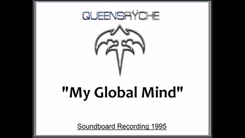 Queensryche - My Global Mind (Live in Tokyo, Japan 1995) Soundboard